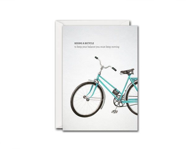 Riding a bicycle to keep your balance you must keep moving Albert Einstein Inspirational Quote Customized Greeting Cards