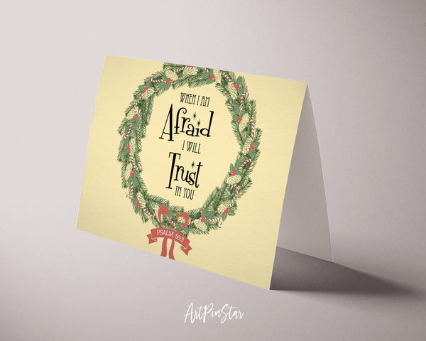 When I am afraid I will trust in you Psalm 56:3 Bible Verse Customized Greeting Card