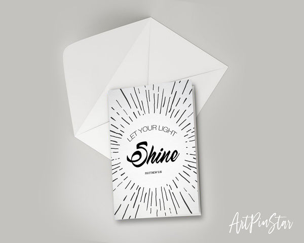 Let your light shine Matthew 5:16 Bible Verse Customized Greeting Card