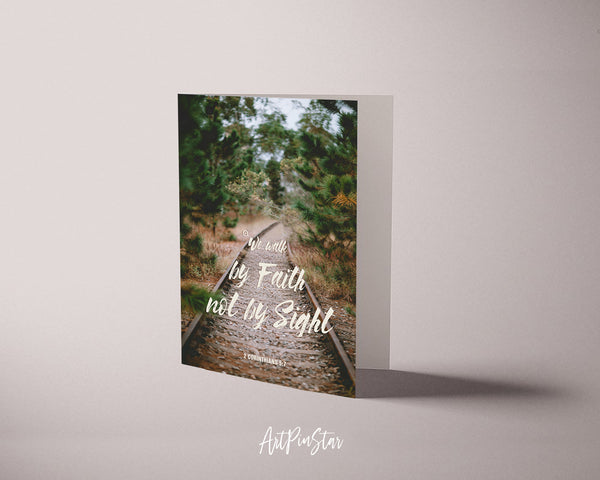 We walk by faith not by sight 2 Corinthians 5:7 Bible Verse Customized Greeting Card