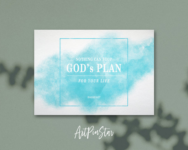 Nothing can stop God's plan for your life Isaiah 14:27 Bible Verse Customized Greeting Card