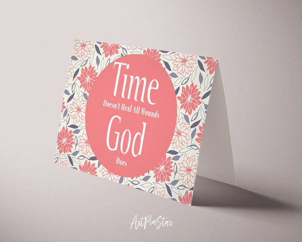 Time doesn't heal all wounds God does Bible Verse Customized Greeting Card