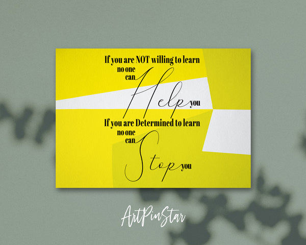If you are not willing to learn, no one can help you Bible Verse Customized Greeting Card