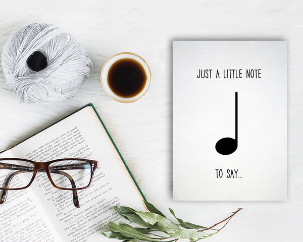 Just a little note to say Quarter Note Quarter Note Music Gift Ideas Customizable Greeting Card