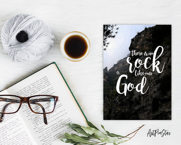 There is no rock like our God Bible Verse Customized Greeting Card