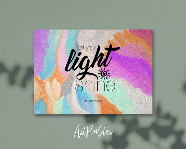 Let your light shine Matthew 5:16 Bible Verse Customized Greeting Card
