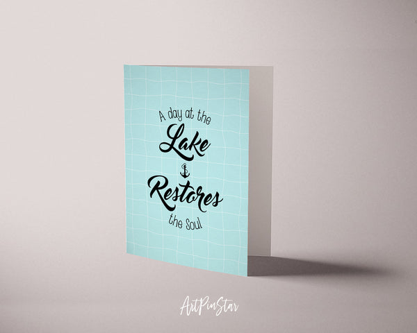 A day at the lake restores the soul Funny Quote Customized Greeting Cards