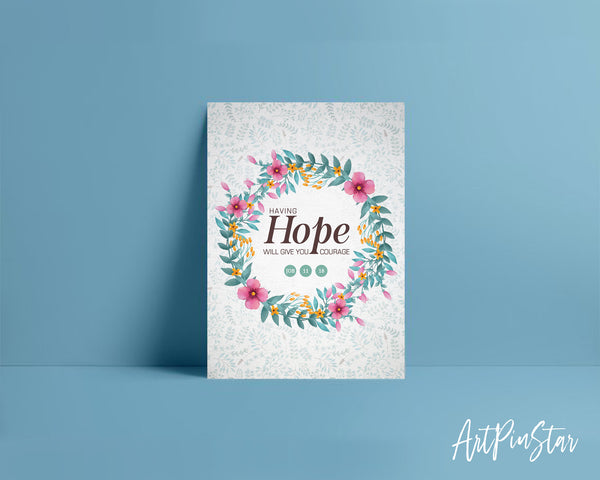 Having hope will give you courage Job 11:18 Bible Verse Customized Greeting Card