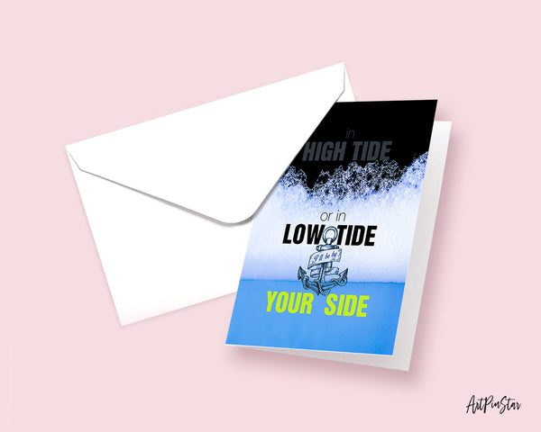 In high tide or in low tide I'll be by your side Bob Marley Inspirational Customized Greeting Card