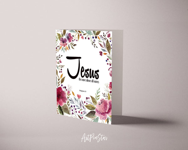Jesus the name above all names Philippians 2:9 Bible Verse Customized Greeting Card