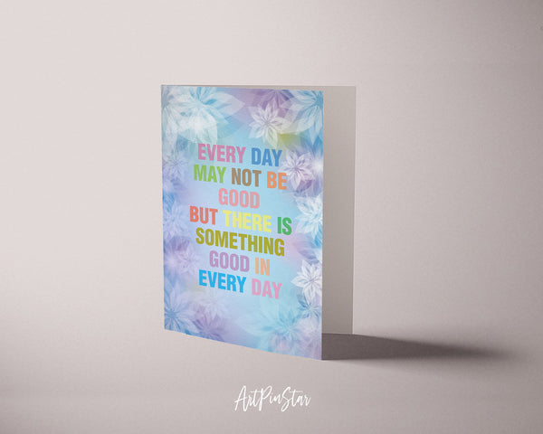 Every day may not be good but there is something good Bible Verse Customized Greeting Card