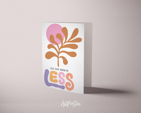All you nedd is less Flower Quote Customized Gift Cards