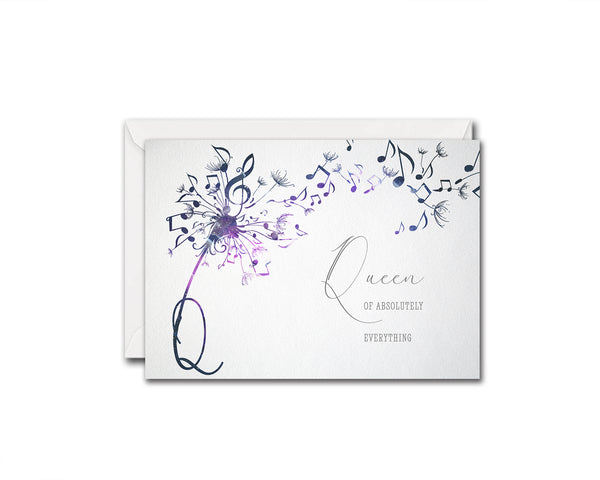 Inspiring Music Quote Letter Q Symbol Queen of absolutely everything