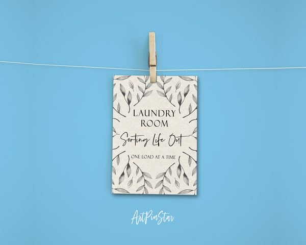 Laundry room sorting life out one load at a time Sign Quote Customized Greeting Cards