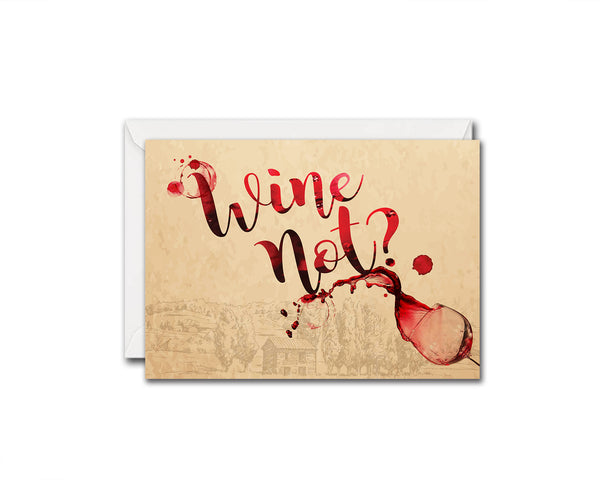 Wine Not Funny Quote Customized Greeting Cards