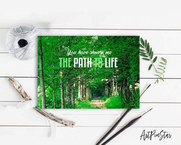 You have shown me the path to life Psalm 16:11 Bible Verse Customized Greeting Card
