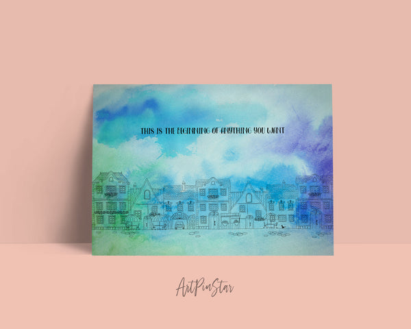 This is the beginning of anything you want New Year Customized Greeting Card