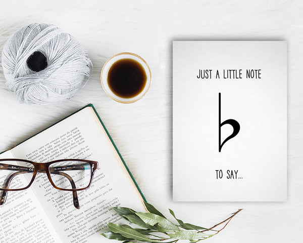 Just a little note to say Flat Sign Flat Sign Music Gift Ideas Customizable Greeting Card