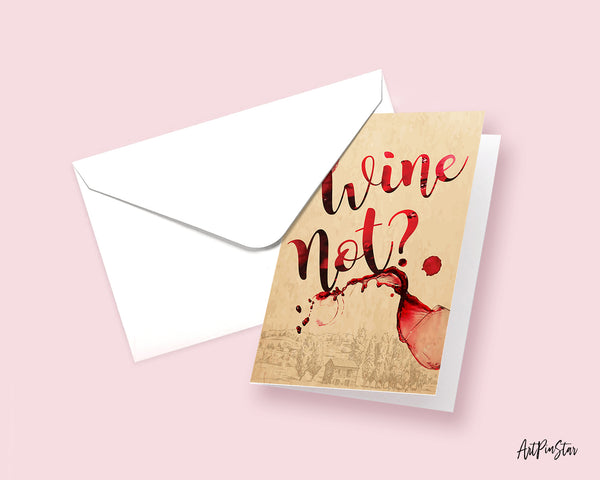 Wine Not Funny Quote Customized Greeting Cards