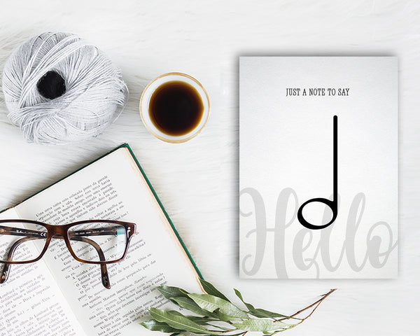 Just a note to say Hello Half Note Half Note Music Gift Ideas Customizable Greeting Card