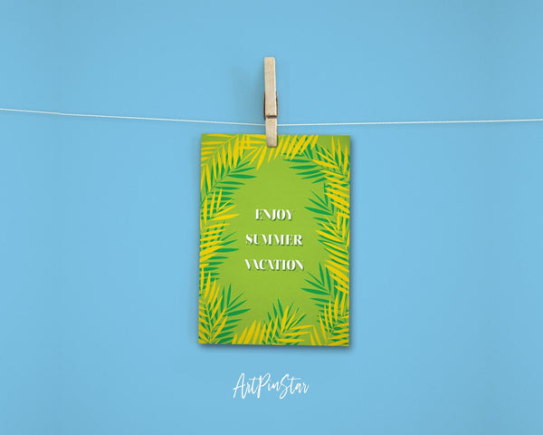 Enjoy summer vacation Botanical Garden Customized Greeting Card