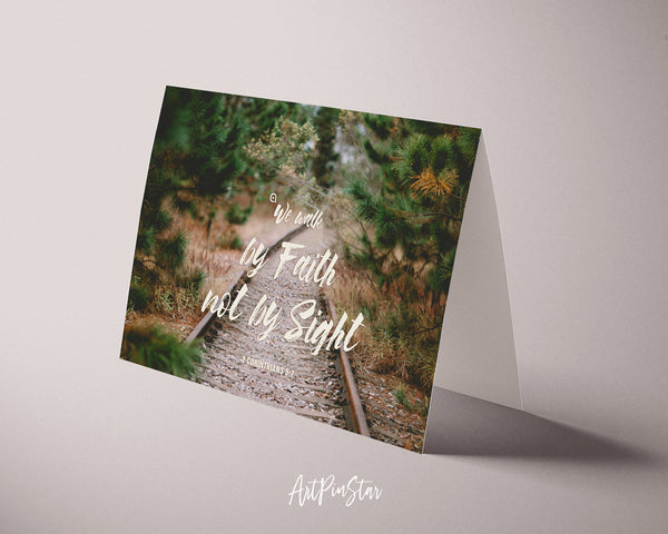 We walk by faith not by sight 2 Corinthians 5:7 Bible Verse Customized Greeting Card