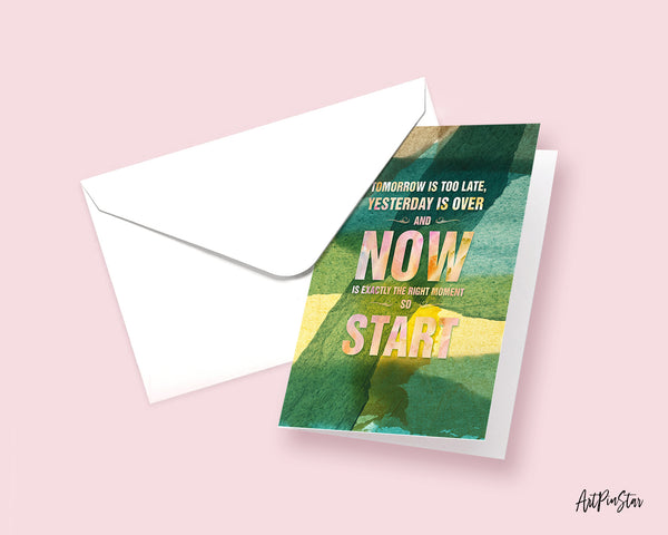 Tomorrow is too late Wise Quote Customized Greeting Cards