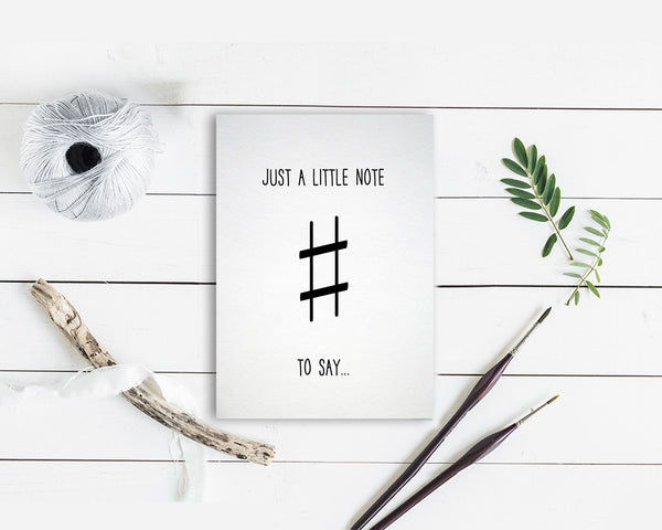 Just a little note to say Sharp Sign Sharp Sign Music Gift Ideas Customizable Greeting Card