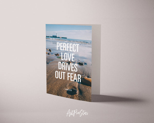 Perfect love drives out fear 1 John 4:18 Bible Verse Customized Greeting Card