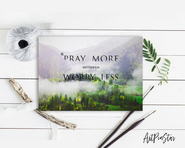 Pray more Worry less Matthew 6:34 Bible Verse Customized Greeting Card