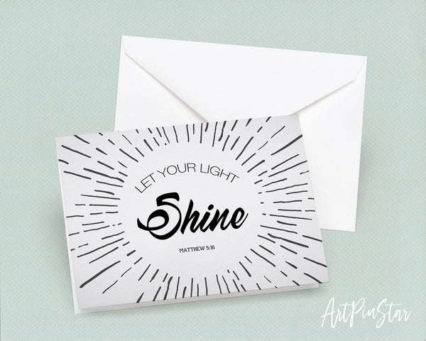 Let your light shine Matthew 5:16 Bible Verse Customized Greeting Card