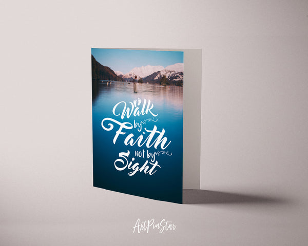 Walk by faith not by sight Bible Verse Customized Greeting Card