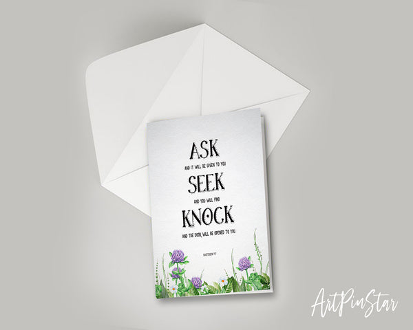 Ask, Seek and Knock You Shall Find Matthew 7:7 Bible Verse Customized Greeting Card