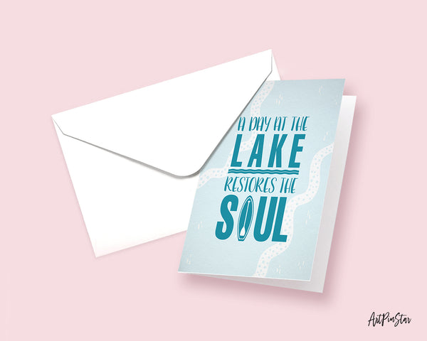 A day at the lake restores the soul Funny Quote Customized Greeting Cards