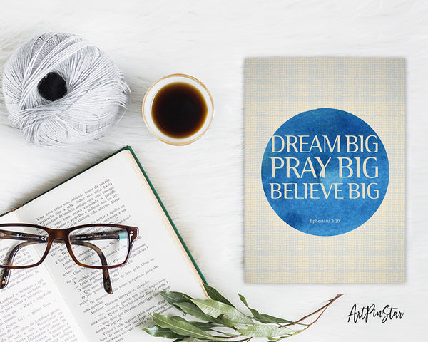 Dream big pray big believe big Bible Verse Customized Greeting Card