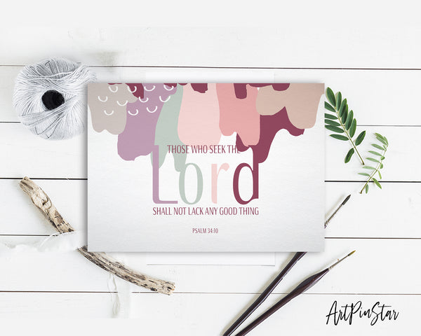 Those who seek the Lord shall not lack any good Psalm 34:10 Bible Verse Customized Greeting Card