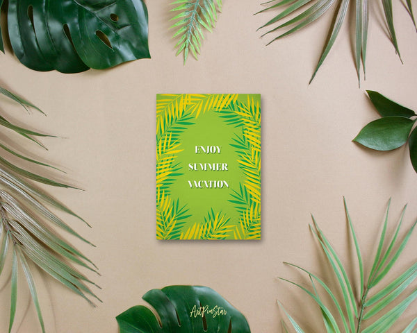 Enjoy summer vacation Botanical Garden Customized Greeting Card