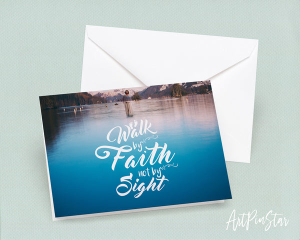 Walk by faith not by sight Bible Verse Customized Greeting Card