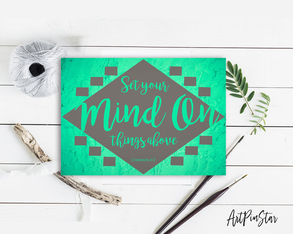 Set your mind on things above Colossians 3:2 Bible Verse Customized Greeting Card