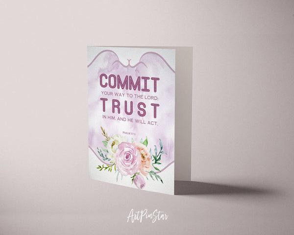 Commit your way to the Lord Bible Verse Customized Greeting Card