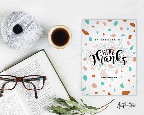 In everything give thanks 1 Thessalonians 5:18 Bible Verse Customized Greeting Card
