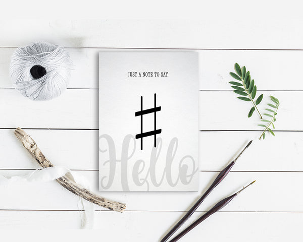 Just a note to say Hello Sharp Sign Sharp Sign Music Gift Ideas Customizable Greeting Card