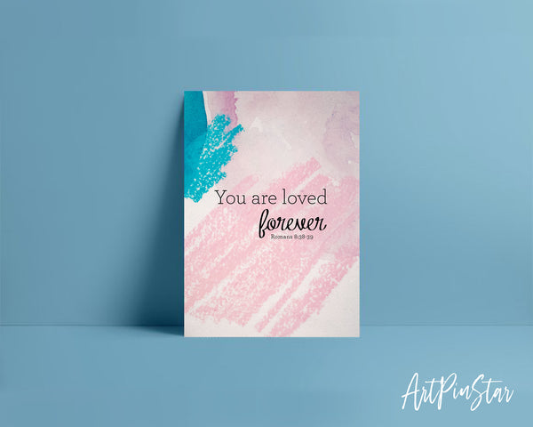 You are loved forever Bible Verse Customized Greeting Card