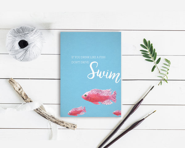 If you drink like a fish don't drive swim Butterfly Animal Greeting Cards
