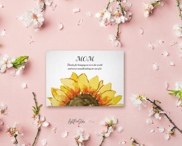 Mom, thanks for bringing me in to the world Flower Quote Customized Gift Cards