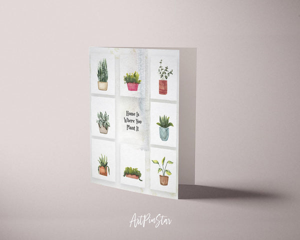 Home is where you plant it Botanical Garden Customized Greeting Card