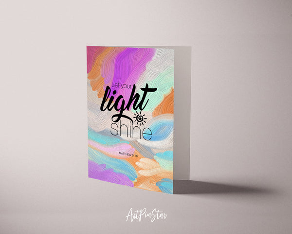 Let your light shine Matthew 5:16 Bible Verse Customized Greeting Card