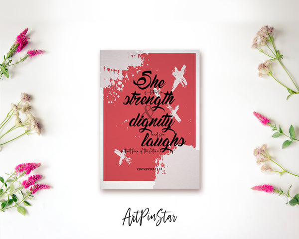 She is clothed in strength & dignity Proverbs 31:25 Bible Verse Customized Greeting Card