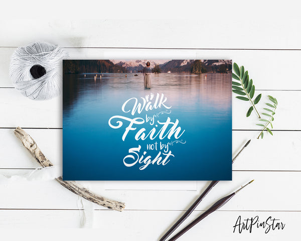 Walk by faith not by sight Bible Verse Customized Greeting Card