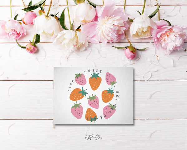 Life is sweet and so are you Flower Quote Customized Gift Cards